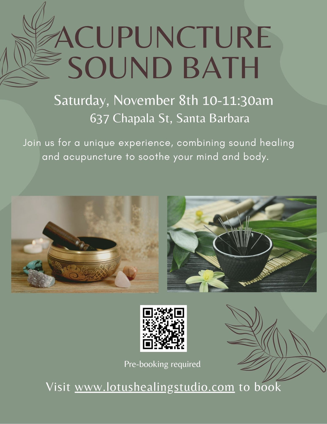November 8th Acupuncture Sound Bath