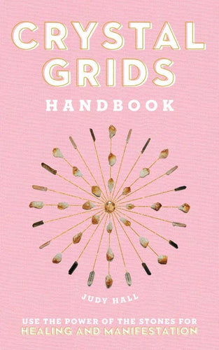 Crystal Grids Hand Book