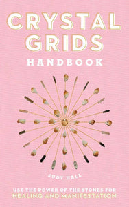 Crystal Grids Hand Book